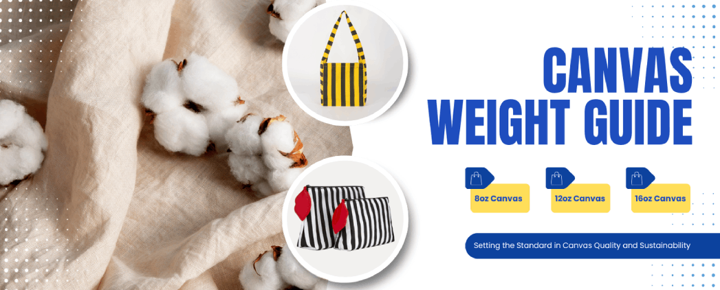 Canvas weight guide showing fabric thickness and durability levels